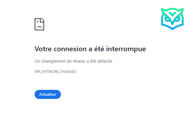 Comment corriger l'erreur ERR_NETWORK_CHANGED dans Chrome ?