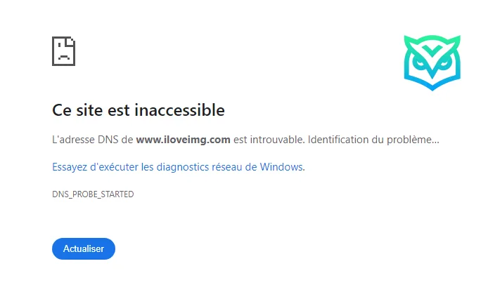 Comment réparer l'erreur DNS_PROBE_STARTED ?