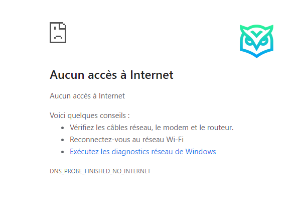 Comment réparer l'erreur DNS_PROBE_FINISHED_NO_INTERNET