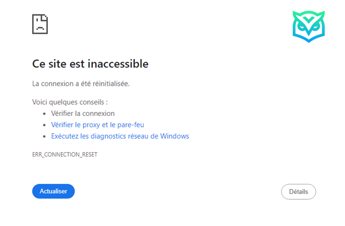 Comment réparer l'erreur "ERR_CONNECTION_RESET" sur votre navigateur ? 1 Comprendre l'erreur ERR_CONNECTION_RESET