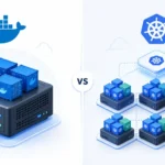 Docker vs Kubernetes : quelles différences et lequel choisir ?