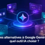 Meilleures alternatives à Google Gemini en 2026 : quel outil IA choisir ?