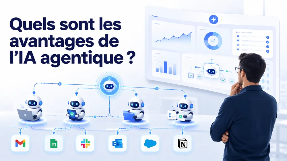 Quels sont les avantages de l’IA agentique ?